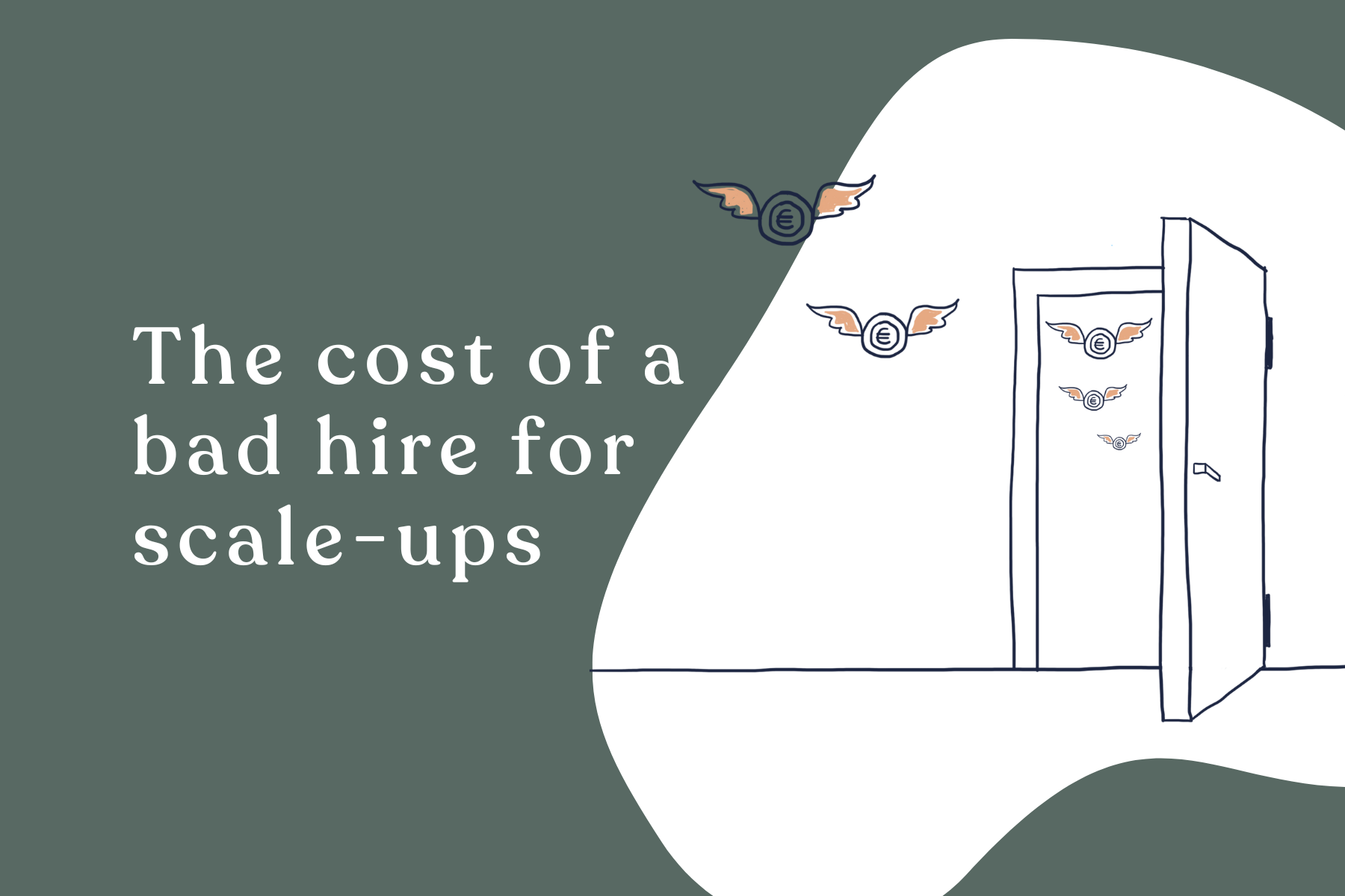 Cost of a bad hire for scale-ups